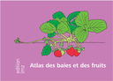Beeren und Obstatlas - Französisch